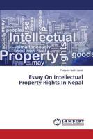 Essay On Intellectual Property Rights In Nepal 3659593265 Book Cover