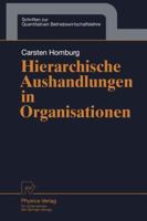 Hierarchische Aushandlungen in Organisationen 3790809527 Book Cover