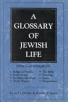 A Glossary of Jewish Life 0876685475 Book Cover