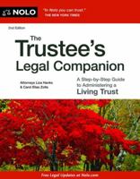 The Trustee's Legal Companion: A Step-by-Step Guide to Administering a Living Trust 1413317707 Book Cover