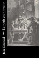 Le Petit Colporteur 1530387957 Book Cover