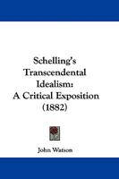 Schelling's Transcendental Idealism 116578789X Book Cover