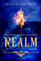 Realm: The Adventures of Lily Monroe B087SLMT8W Book Cover