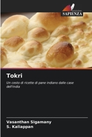 Tokri: Un cesto di ricette di pane indiano dalle case dell'India (Italian Edition) 6206833704 Book Cover