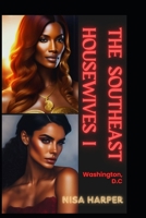 The Southeast Housewives I B094L8S58S Book Cover