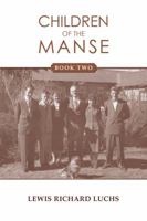 Children of the Manse: Book Two (Volume 2) 1944733663 Book Cover