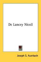 De Lancey Nicoll 1432589547 Book Cover