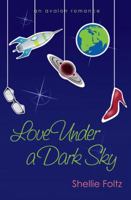 Love Under a Dark Sky 0803476582 Book Cover