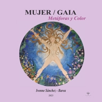 Mujer/Gaia: Metáforas y Color B0BSDY86VK Book Cover