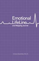 Emotional Lifeline and Mapping Journal 0578350343 Book Cover