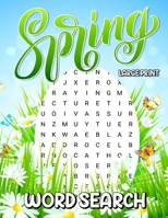 spring word search large print: Fun And Challenging Spring Activities For Adults And Kids, Spring Comes Large Print Easter Holiday Gifts B09TDW5KMD Book Cover