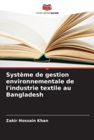Système de gestion environnementale de l'industrie textile au Bangladesh (French Edition) 6207930525 Book Cover