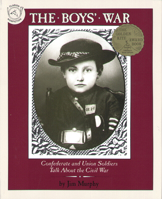 The Boys' War: Confederate and Union Soldiers Talk About the Civil War 0590456040 Book Cover