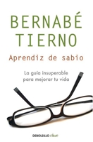 Aprendiz De Sabio/ The Apprentice of the Wise (Autoayuda) 8499085490 Book Cover