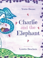 Charlie and the Elephant B0CVG4WWGQ Book Cover