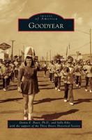 Goodyear 0738571172 Book Cover