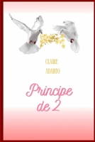 Principe de 2 (French Edition) B0DKTTPJ52 Book Cover
