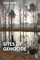 Sites of Genocide 1032001518 Book Cover