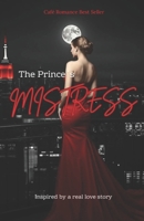 The Prince´s Mistress: Amanda B0F6DLNVHB Book Cover