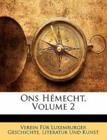 Ons Hemecht, Volume 2 1142480887 Book Cover