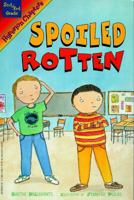 Spoiled Rotten 0786811455 Book Cover