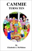 Cammie Turns Ten 0759688613 Book Cover