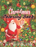 Christmas Coloring Book: An Adult Coloring Book with Fun, Easy, and Relaxing Designs (Volume 1) 1671110927 Book Cover