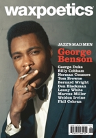 Wax Poetics Issue #46 (George Benson & George Duke) 1734851171 Book Cover
