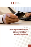 Le comportement du consommateur: Mobile Banking 6202289937 Book Cover