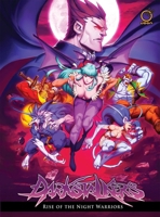Darkstalkers: Rise of the Night Warriors 177294114X Book Cover