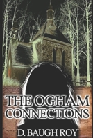 The Ogham Connections 1976759307 Book Cover