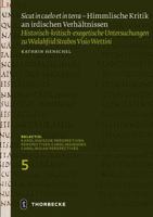 Sicut in Caelo Et in Terra - Himmlische Kritik an Irdischen Verhaltnissen: Historisch-Kritisch-Exegetische Untersuchungen Zu Walahfrid Strabos 'Visio 3799528040 Book Cover