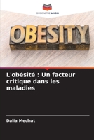 L'obésité: Un facteur critique dans les maladies 6205732513 Book Cover