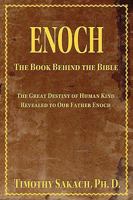 Enoch: The Book Behind the Bible 0934917051 Book Cover