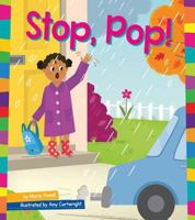Stop, Pop! 160753925X Book Cover