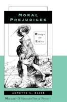 Moral Prejudices: Essays on Ethics 0674587162 Book Cover