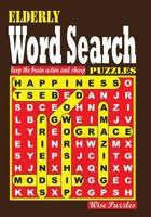 Elderly Word Search Puzzles 1535566140 Book Cover