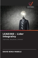 LEAD360 - Lider integralny (Polish Edition) 6630231716 Book Cover