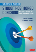 Student-Centered Coaching: The Essential Guide 1544375352 Book Cover