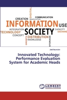 Innovated Technology: Performance Evaluation System for Academic Heads 6139961823 Book Cover