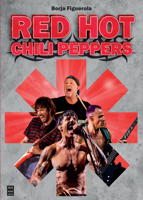 Red Hot Chili Peppers (-) (Spanish Edition) 8418703628 Book Cover
