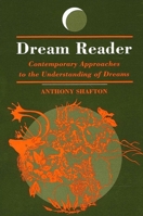 Dream Reader: Contemporary Approaches to the Understanding of Dreams (S U N Y Series in Dream Studies) 0791426181 Book Cover