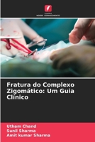 Fratura do Complexo Zigomático: Um Guia Clínico (Portuguese Edition) 6203896780 Book Cover