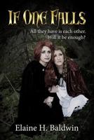 If One Falls 0989366405 Book Cover