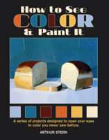 How to See Color and Paint It 0823024695 Book Cover