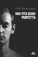 Una Vita Quasi Perfetta B0BNV5CN6L Book Cover