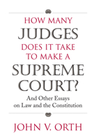 How Many Judges Does It Take to Make a Supreme Court?: And Other Essays on Law And the Constitution 0700614796 Book Cover