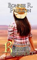 Resisting Redemption 1508710287 Book Cover