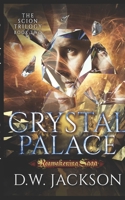 Crystal Palace: Reawakening Saga B084DGF6PX Book Cover