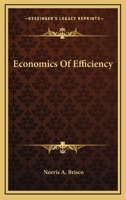 Economics Of Efficiency 1022234021 Book Cover